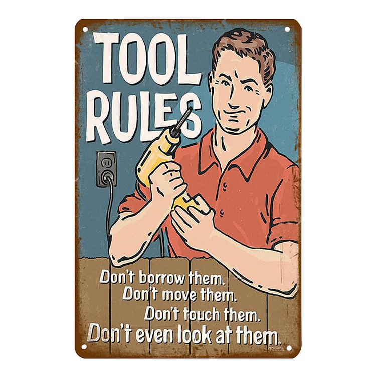 Tool Rules - Vintage Tin Signs/Wooden Signs - 20*30cm/30*40cm