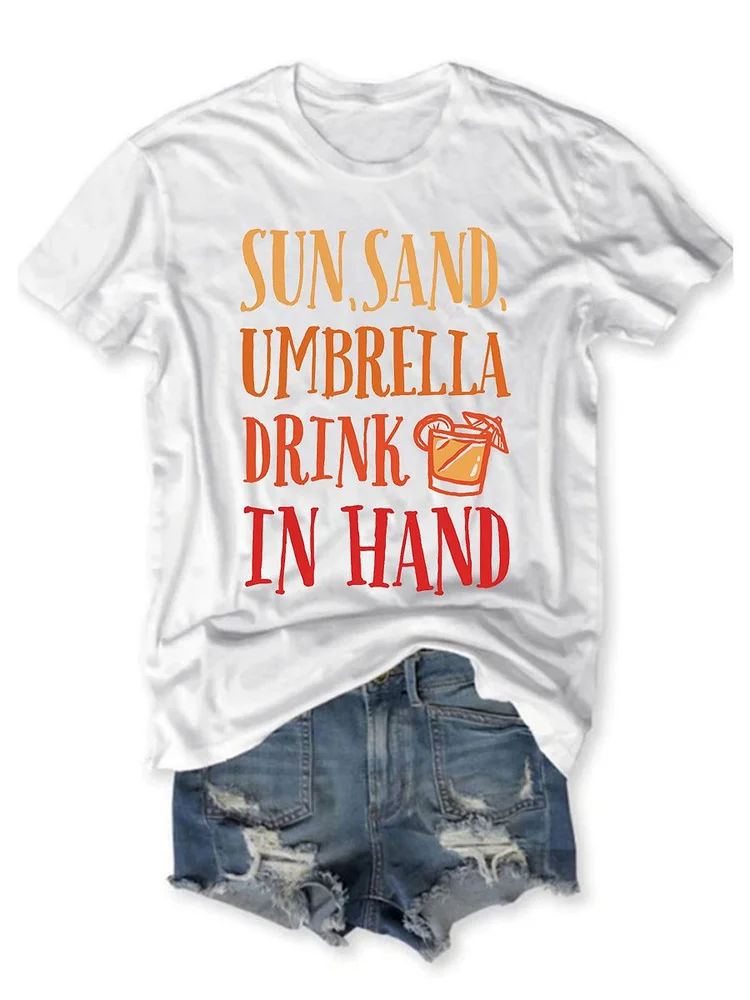 Bestdealfriday Sun Sand Umbrella Drink In Hand Graphic Tee