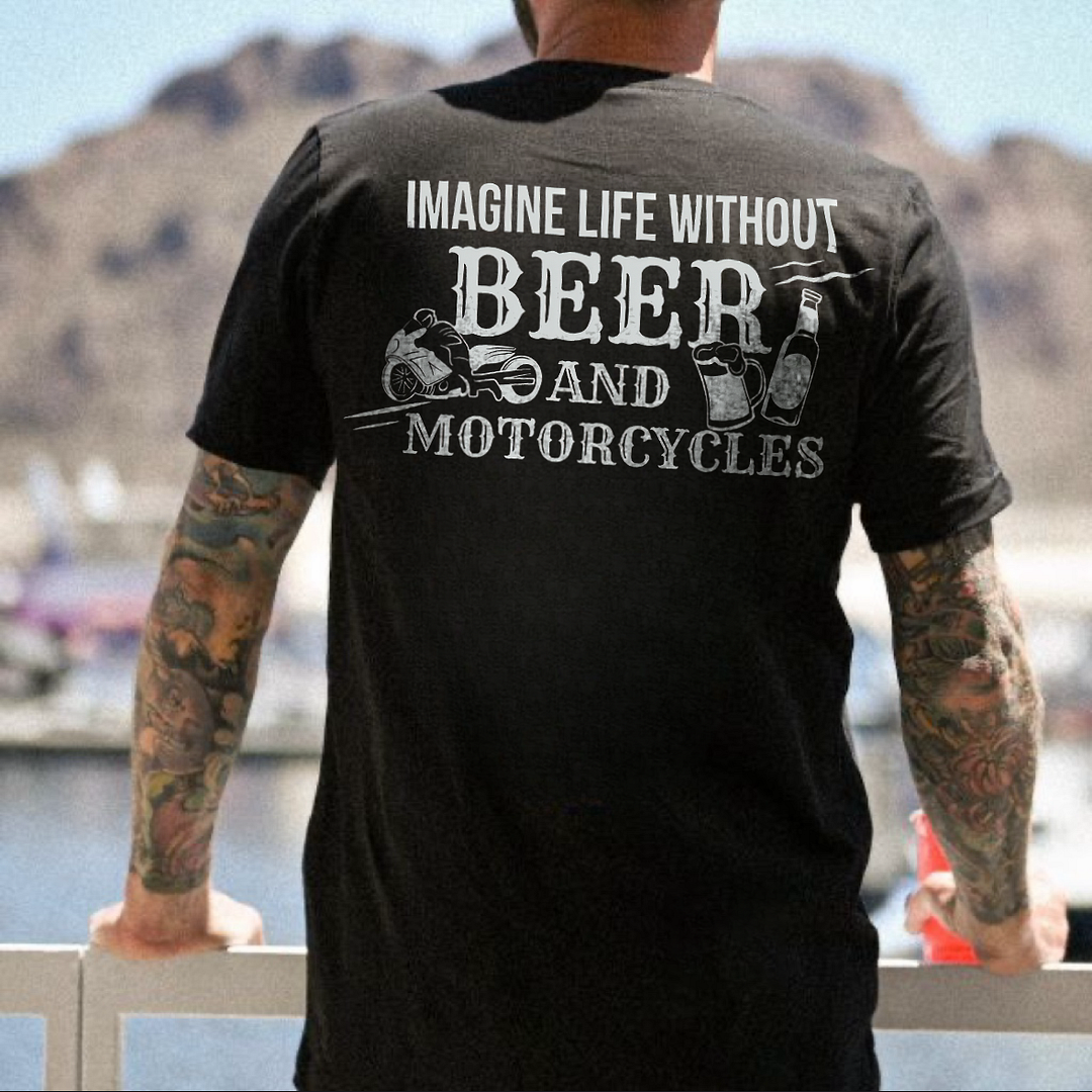 Imagine Life Without Beer And Motorcycles Printed Men's T-shirt - Devcarry