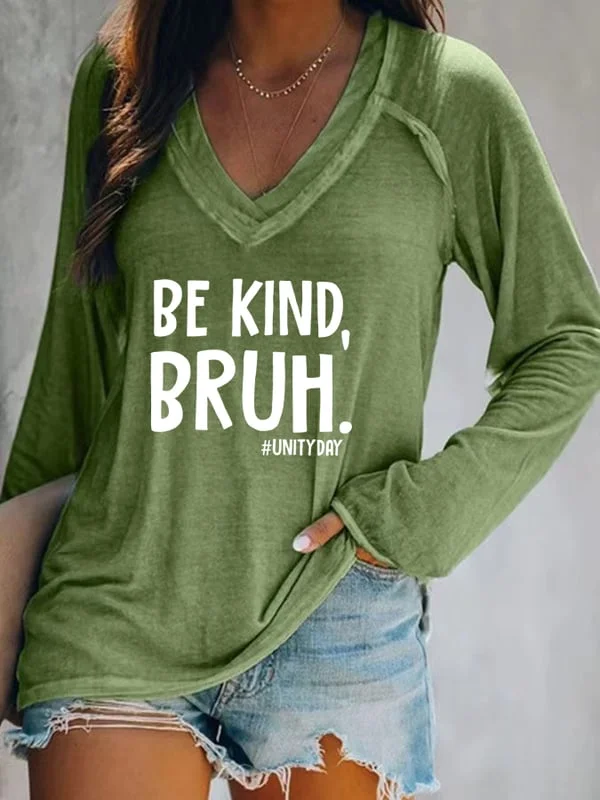 Women's Be Kind Bruh Print T-Shirt