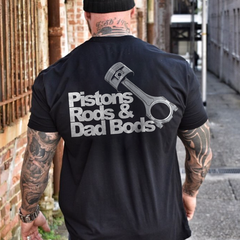 Pistons Rods & Dad Bods T-shirt - Devcarry