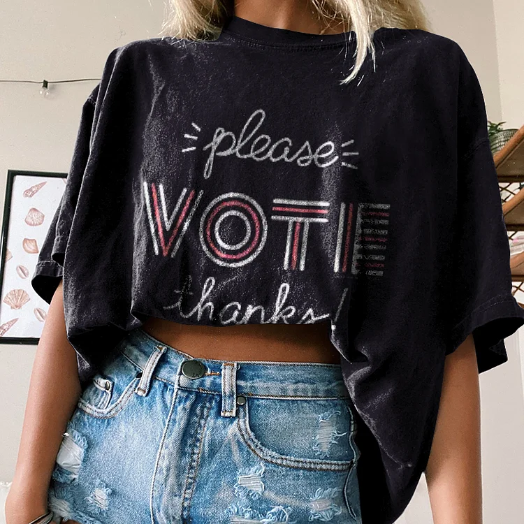 Vefave Please Vote Thanks Printed Casual Short Sleeve T-Shirt