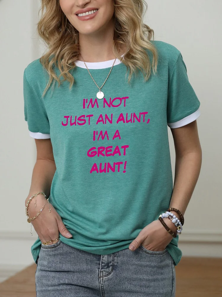 Bestdealfriday I'm Not Just An Aunt I'm A Great Aunt Graphic Tee