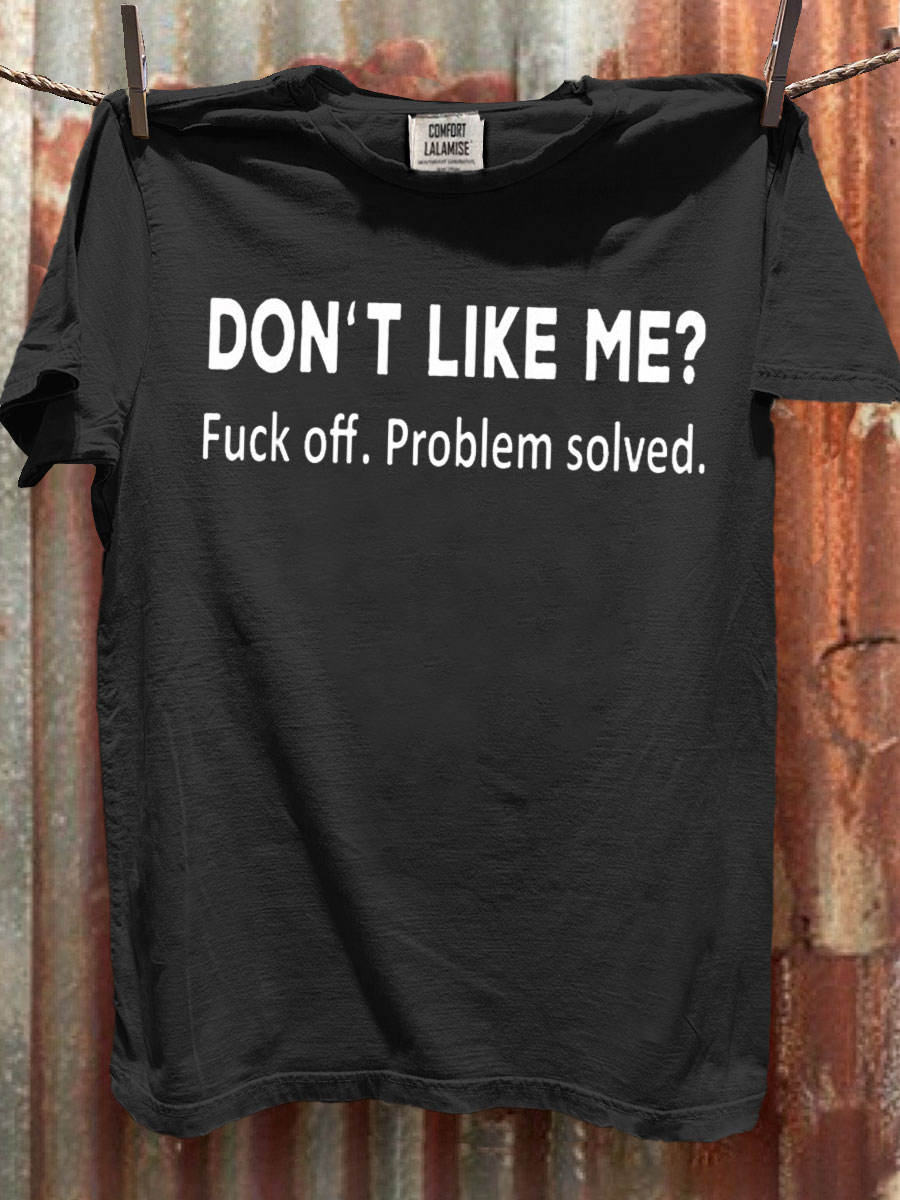 Funny Fuck Off Problem Solved Art Print Casaul Short Sleeve T Shirt