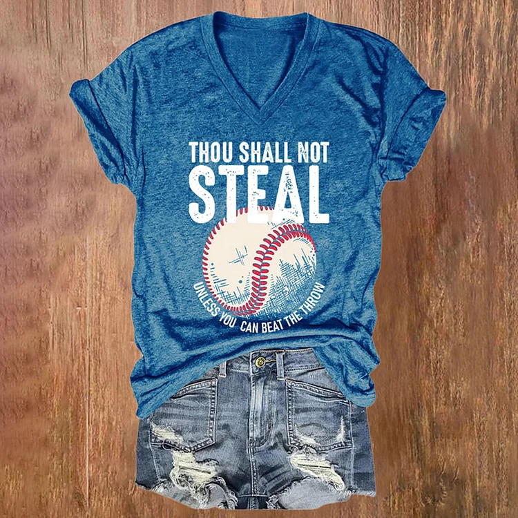 Comstylish Baseball Thou Shall Not Steal Unless You Can Beat The Throw Print V-neck T-Shirt