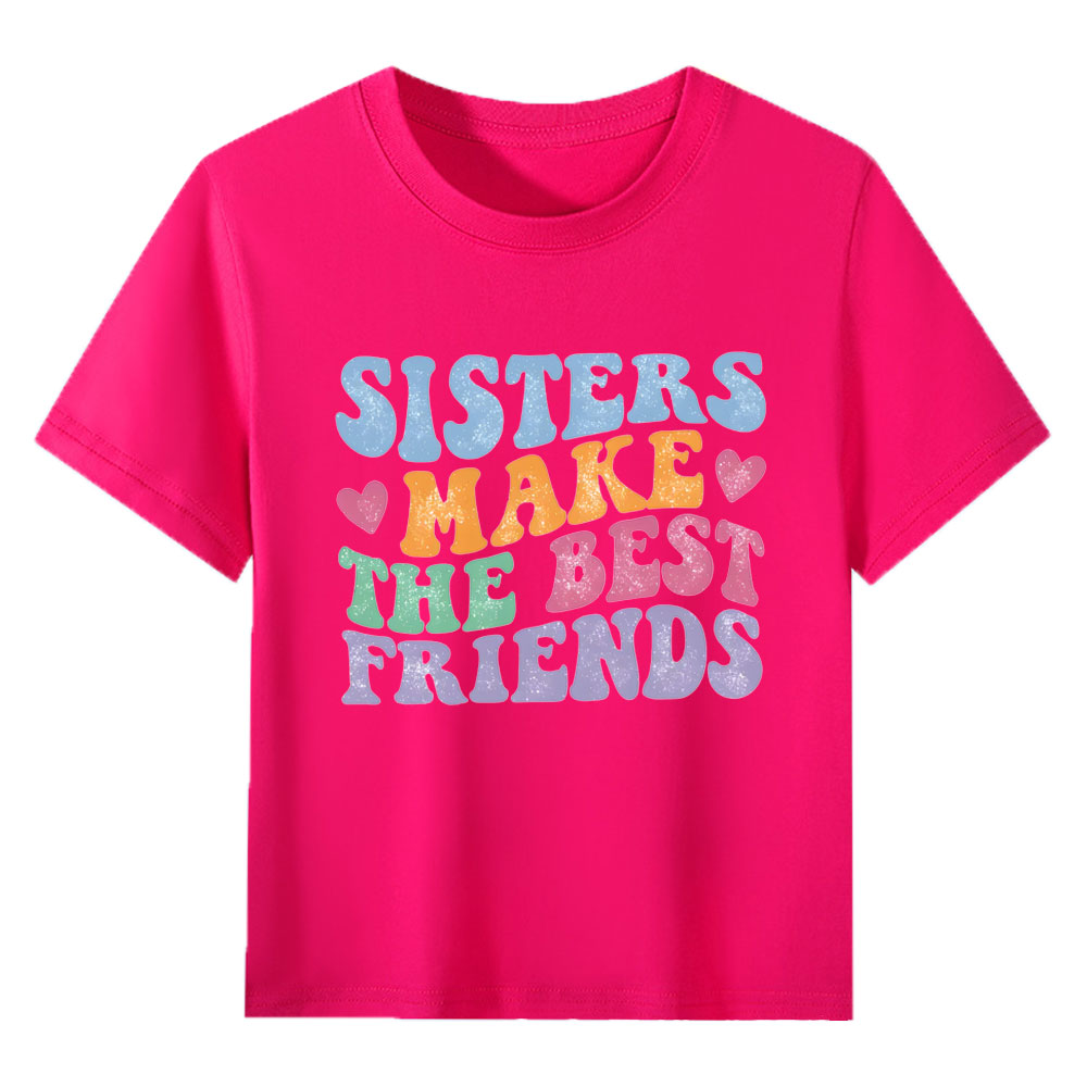 【2Y-13Y】"Sisters Make The Best Friends" Retro Kids' T-Shirt