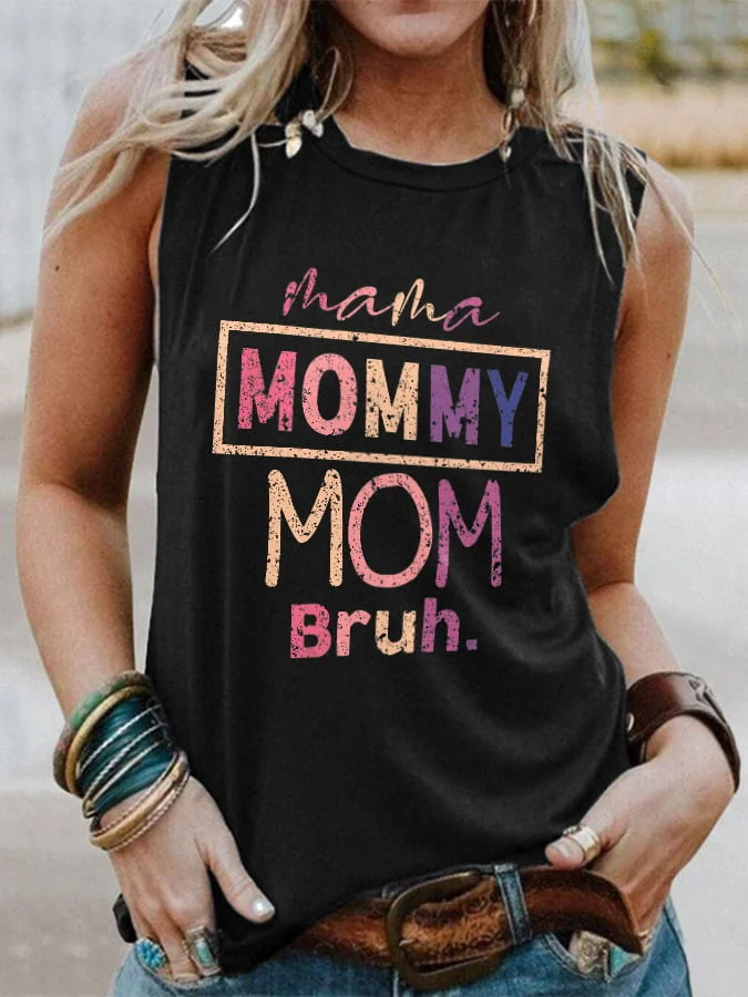 Mothers Day Mama Mommy Mom Bruh Crew Neck Vest socialshop