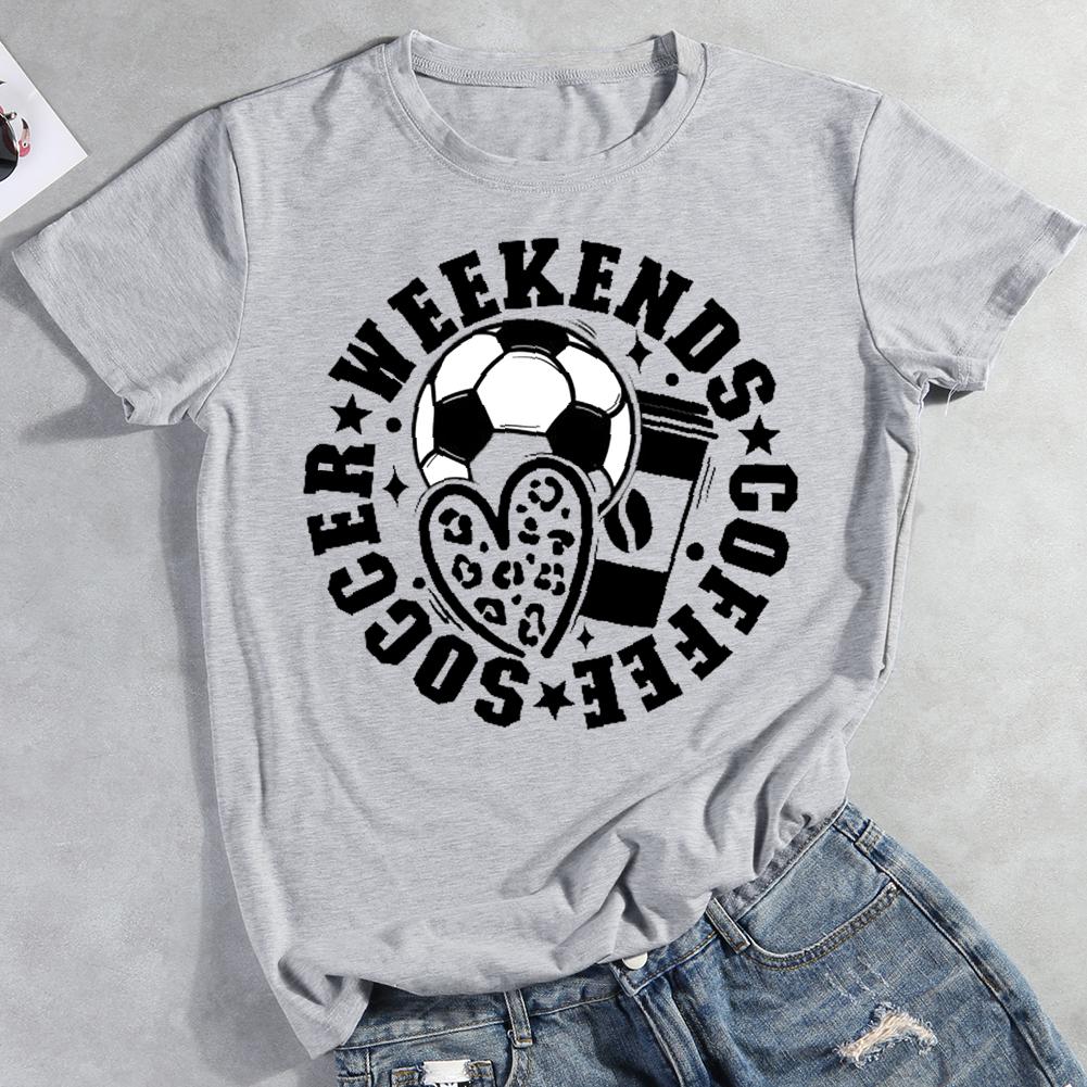 Weekends Coffee Soccer Round Neck T-shirt-0019476-Guru-buzz