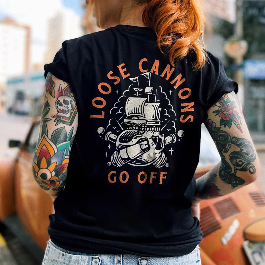 Loose Cannons Go Off Printed Women's T-shirt
