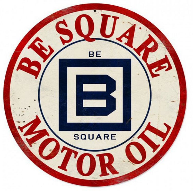 Be Square Gasoline - Round Shape Tin Signs/Wooden Signs - 30*30CM
