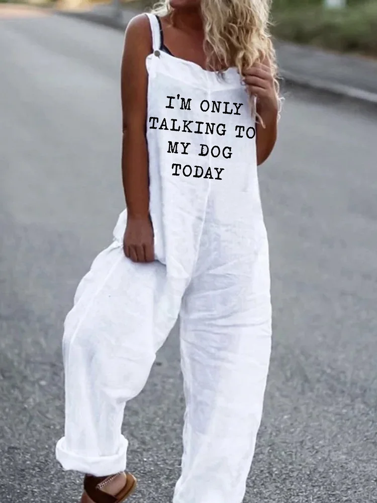 I'm Only Talking To My Dog Today Women's Jumpsuit