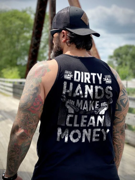 Dirty Hands Make Clean Money Men's Tank - Devcarry