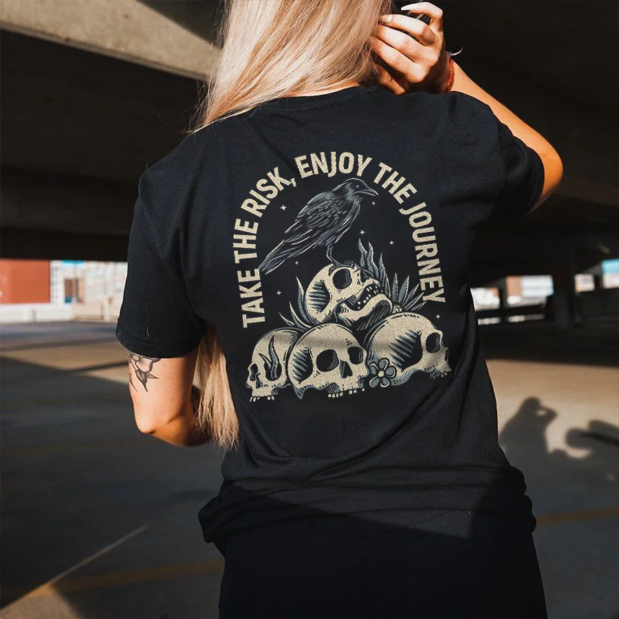 Take The Risk, Enjoy The Journey Printed Women's T-shirt