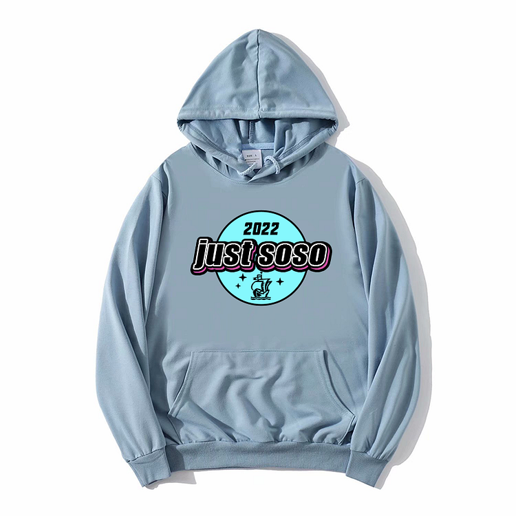Unisex Just So So Hoodie New Arrival Winter Hoodie Haze Blue