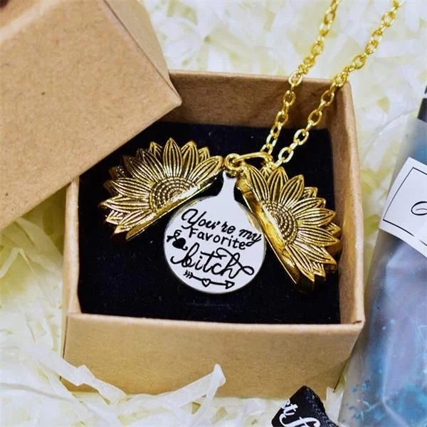You Are My Favorite Bitch Sunflower Necklace