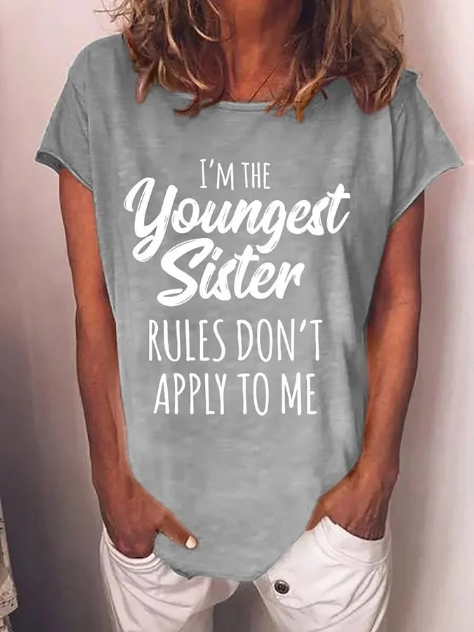 Women's I'm The Youngest/Middle/Oldest Sister Rules Don't Apply To Me socialshop