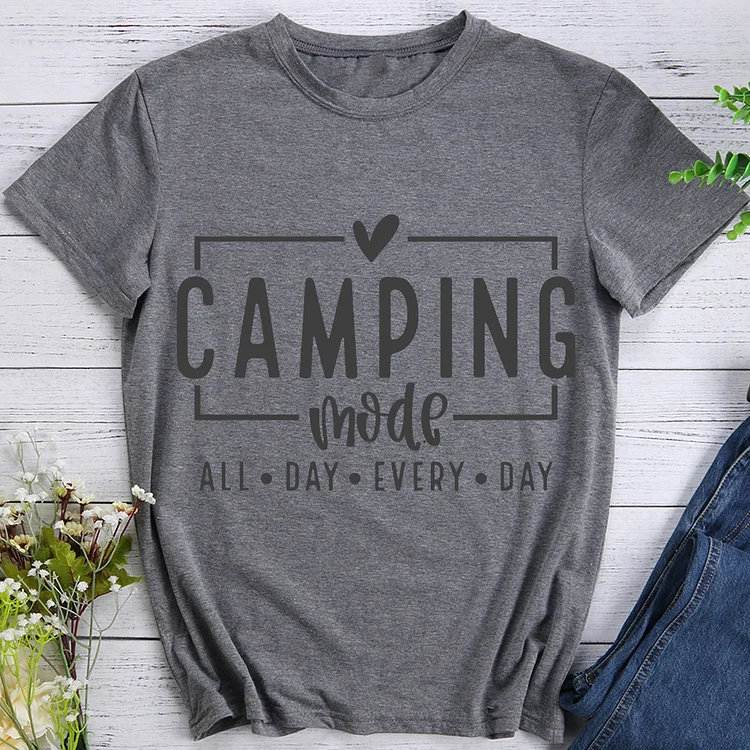 Camping Mode All Day Every day Hiking T-shirts