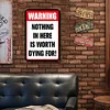 Warning Nothing In Here is Worth Dying for - Vintage Metal Signs(8*12Inch/12*16Inch) - Warning