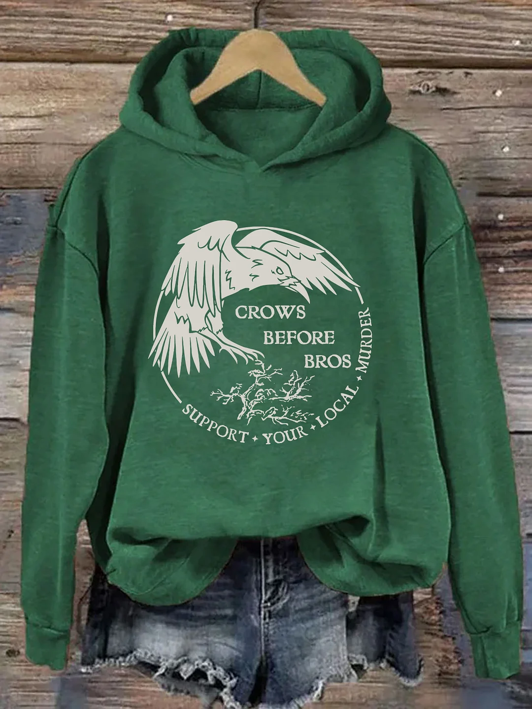 Crows Before Bros Support Your Local Murder Hoodie