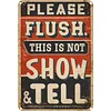 Please Flush - Vintage Metal Signs - 20*30cm/30*40cm - Warning