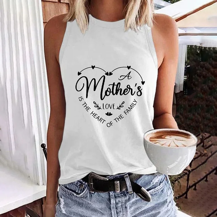 VChics Mother's Day A Mother's Love Is The Heart of The Family Printed Tank Top