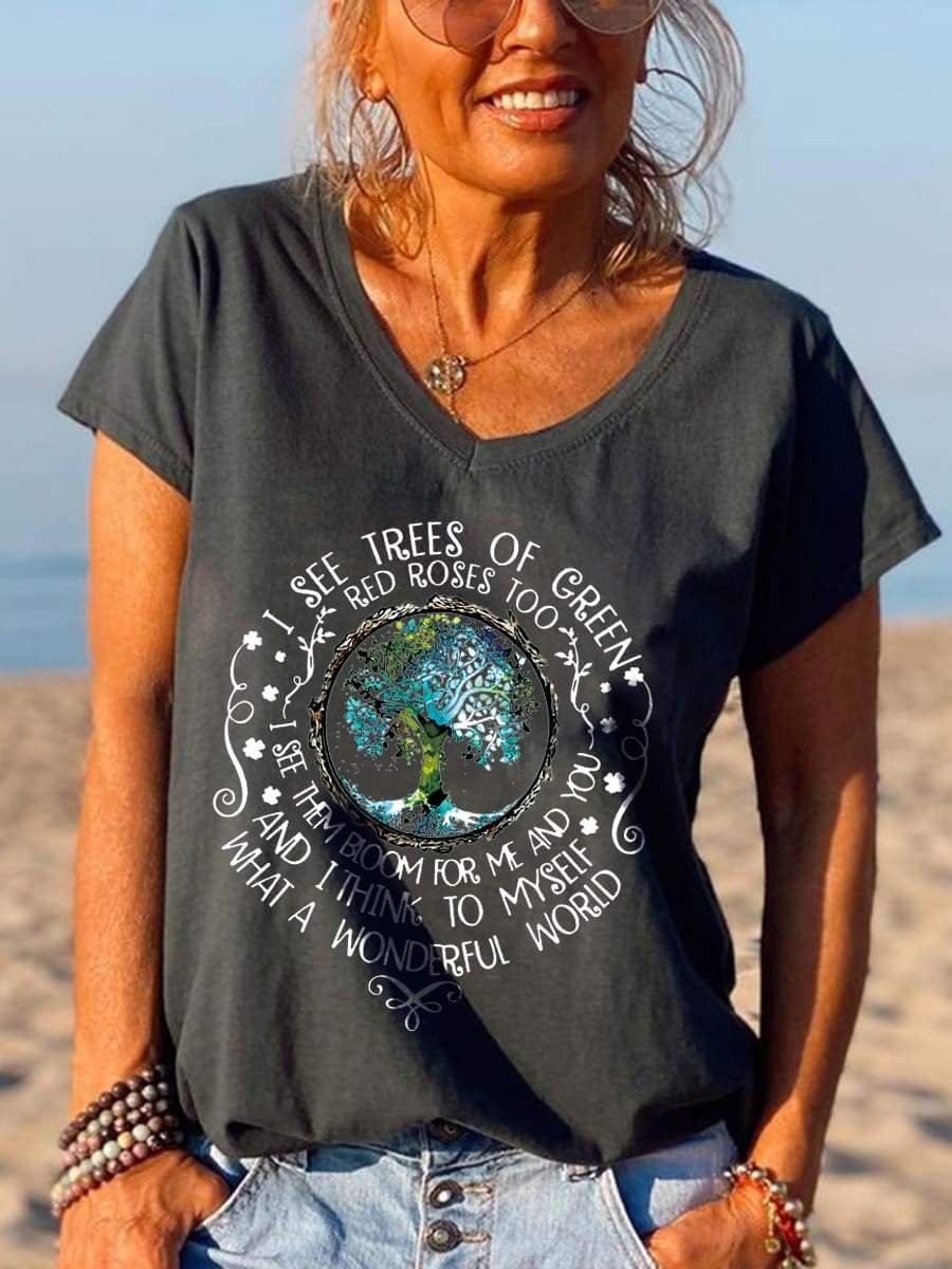 I See Trees Of Green Red Roses Too Printed Graphic Tees