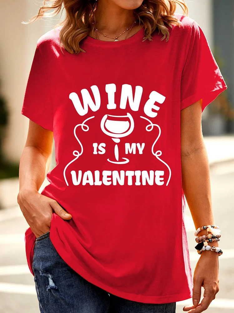 Bestdealfriday Wine Is My Valentine Shirts Tops