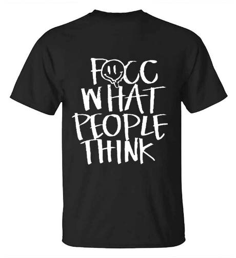 Fucc What People Think Printed Smiley Face T-shirt