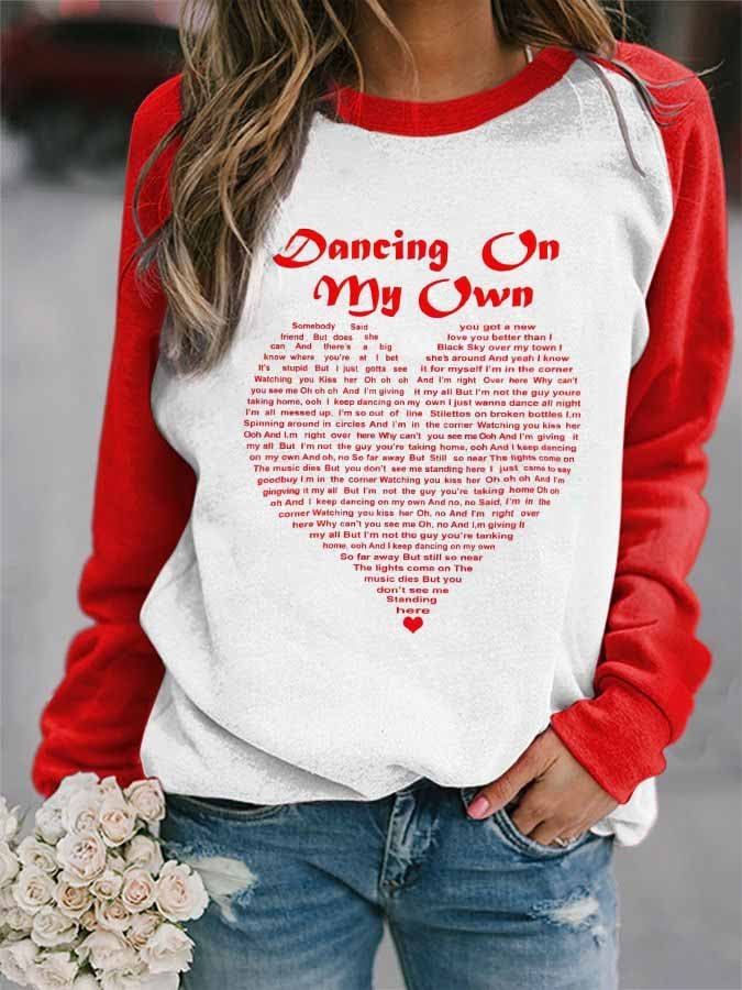 Women's Dancing On My Own Print Crew Neck Sweatshirt