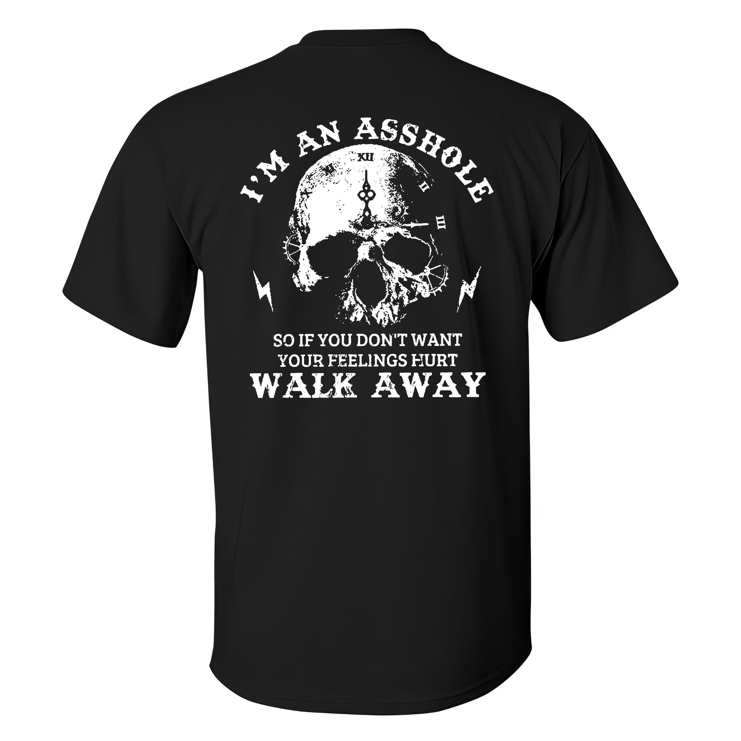 I'm An Asshole T-shirt - Livereid