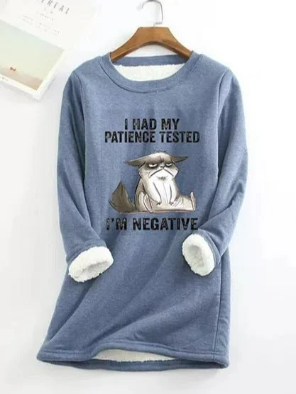 Women I Had My Patience Tested I'm Negative Cat Png, Funny Sarcasm Fleece Thermal Sweatshirt