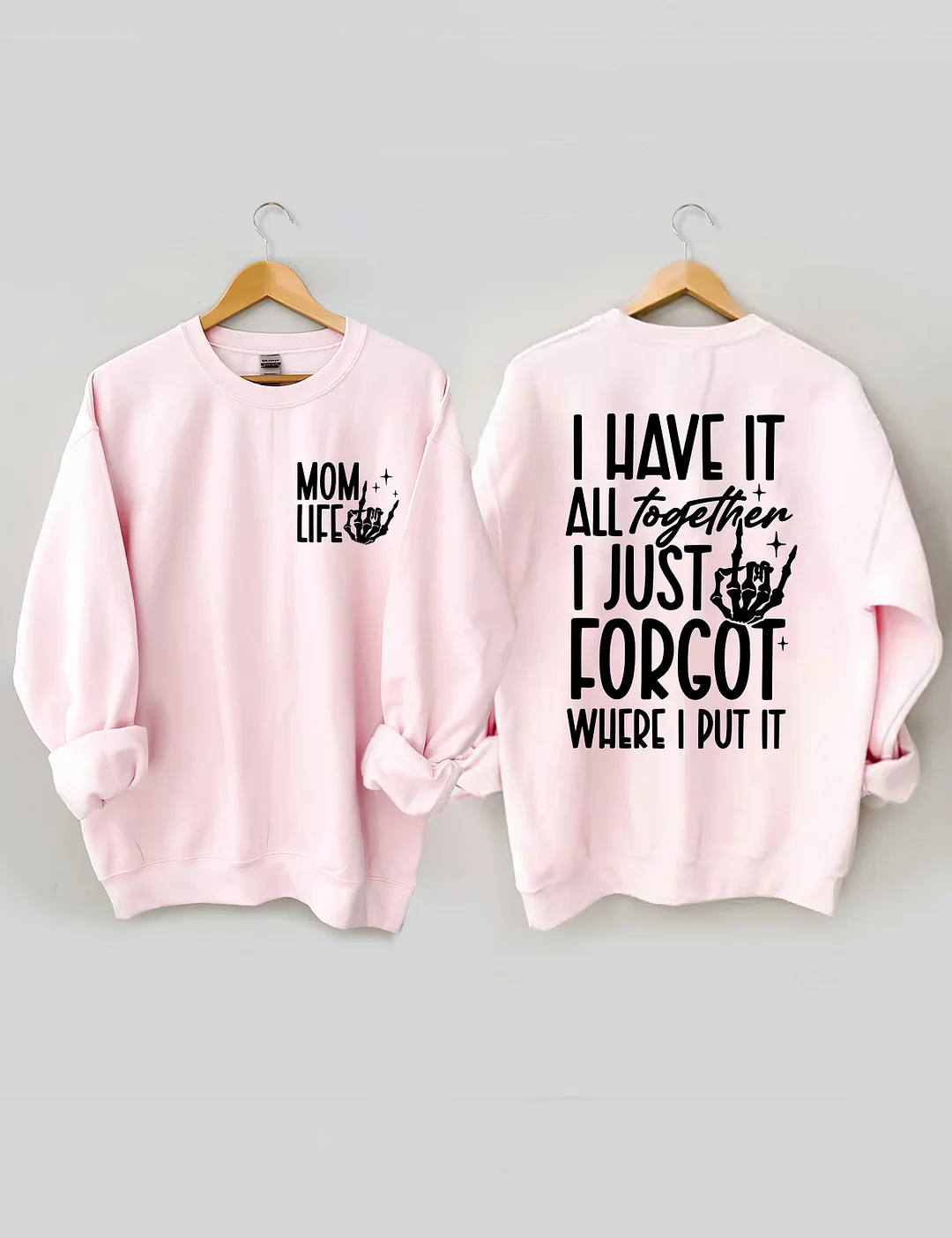 Funny Mom Life Sweatshirt