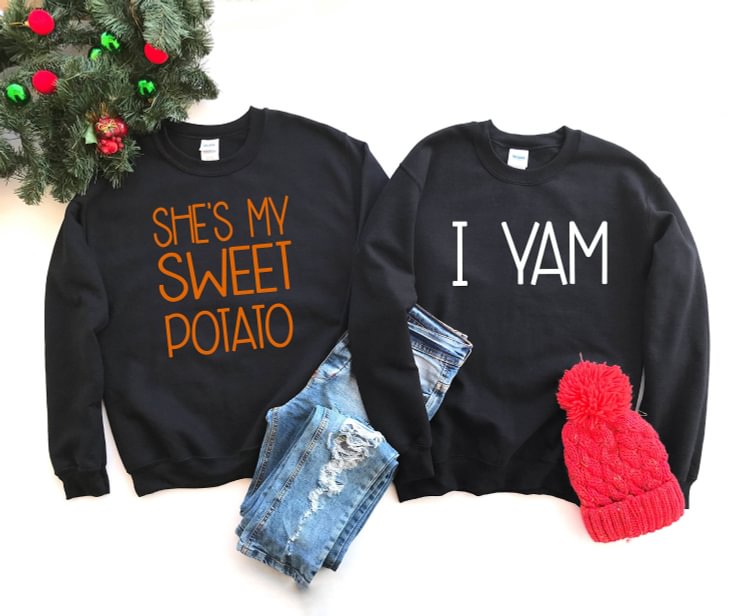 She's My Sweet Potato I Yam Couple Sweatshirt