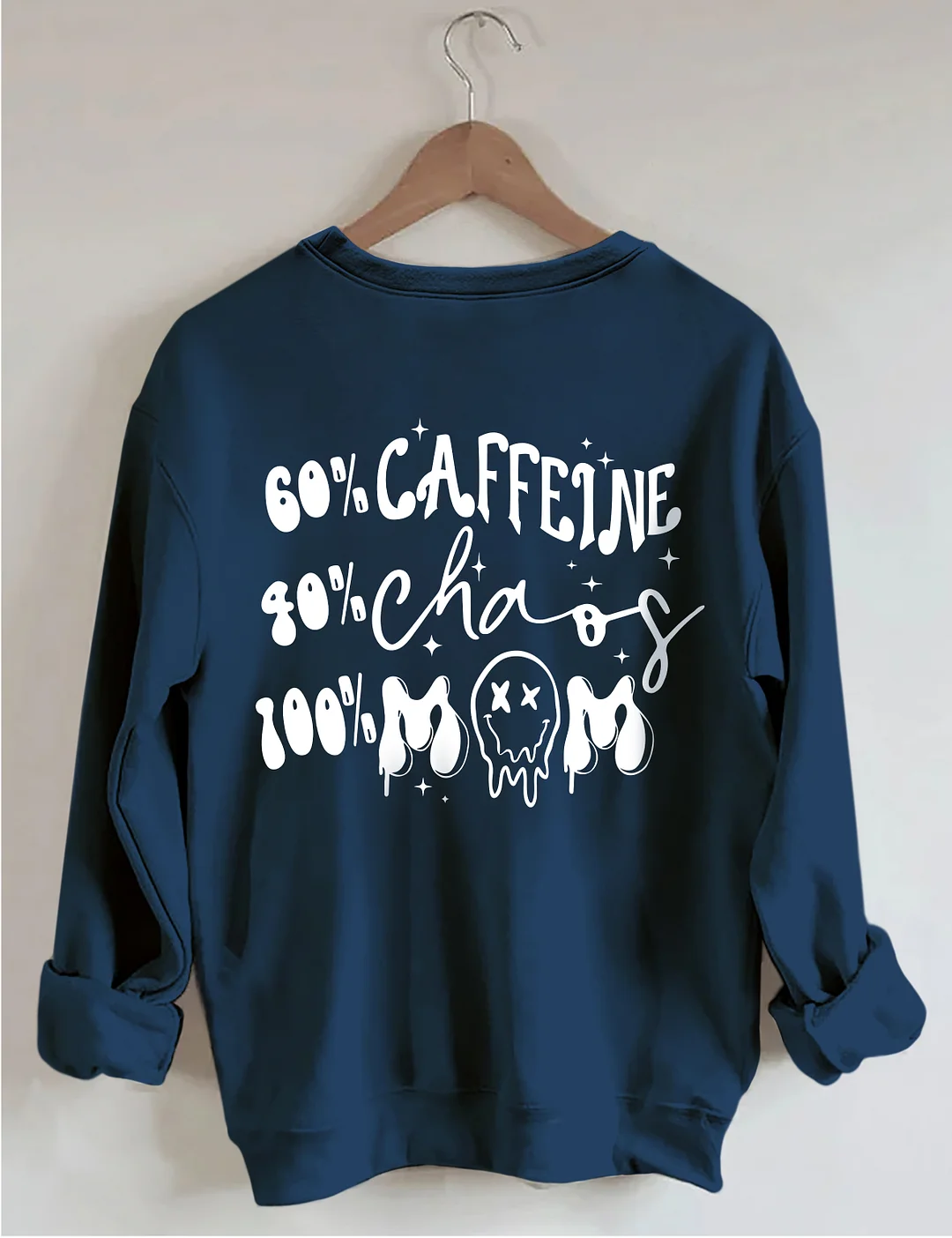 Caffeine And Chaos Mom Sweatshirt