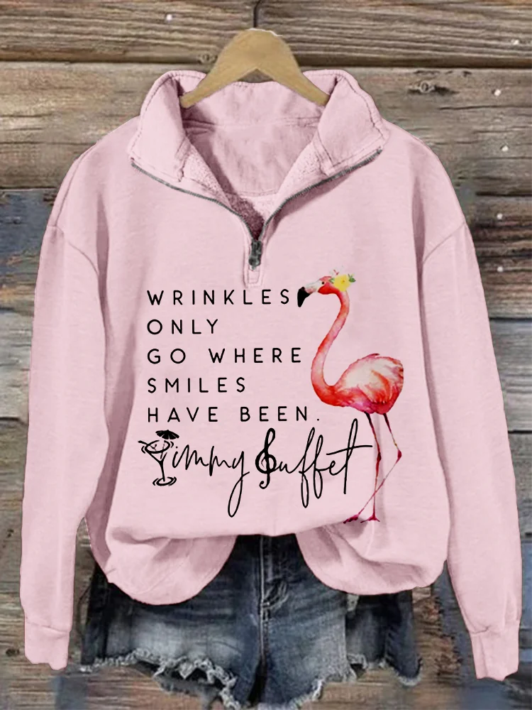 Wrinkles Only Go Where Smiles Have Been Zip Up Sweatshirt