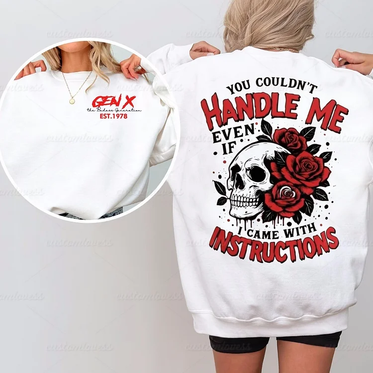 Custom Year Handle Me Gen X T-shirt 