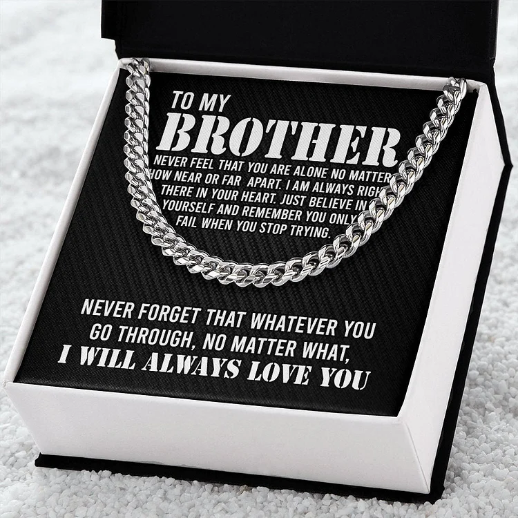 To My Brother Cuban Link Chain Necklace Stainless Steel Necklace Gift Set "I Will Always Love You" Gift for Brother