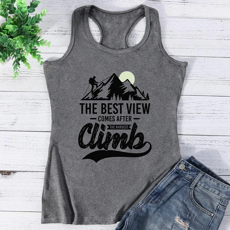 The Best View Comes After The Hardest Climb Vest Top-Annaletters