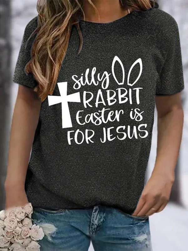 Women's silly rabbit easter is for jesus T-shirt