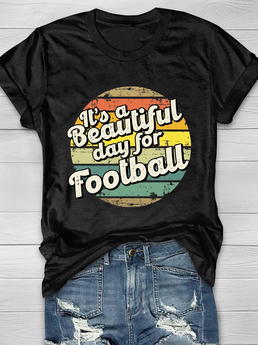 It's A Beautiful Day For Football Short Sleeve T-Shirt