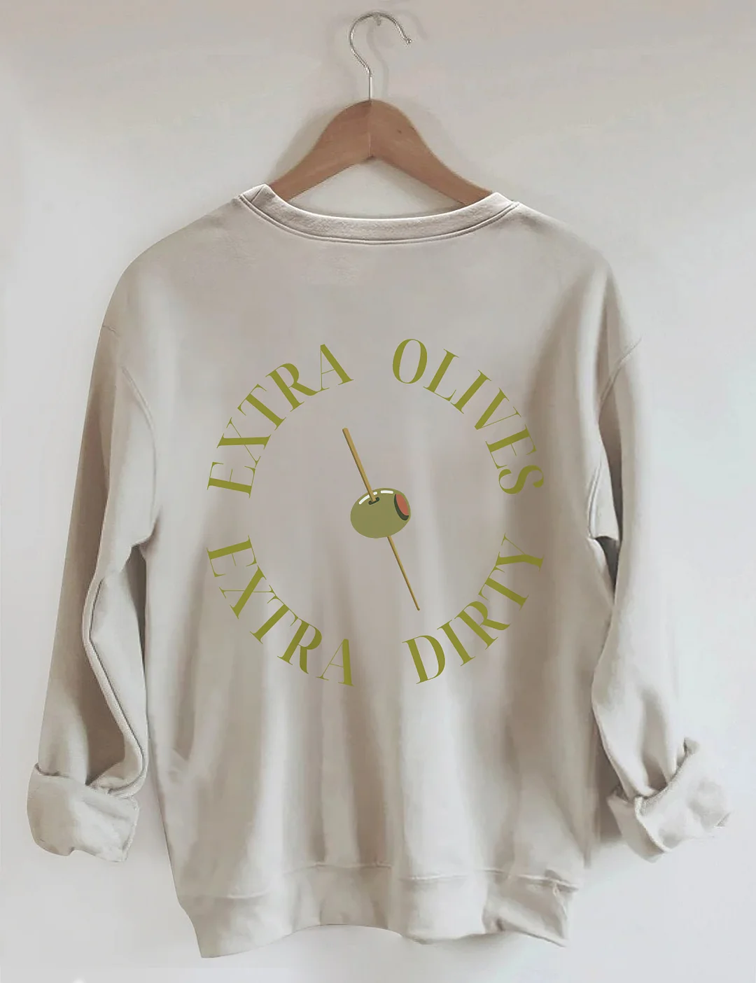 Dirty Martini Sweatshirt
