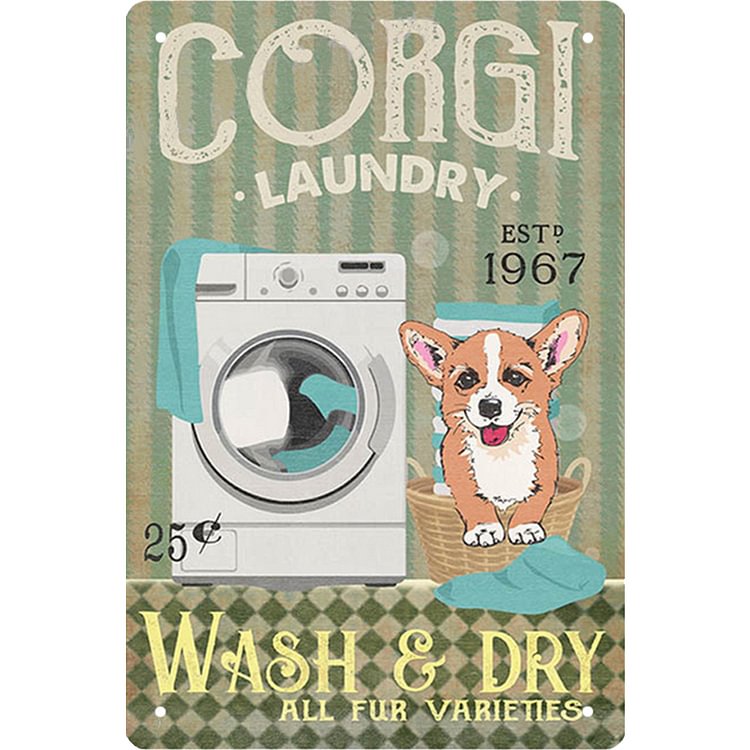 Corgi Laudry Wash & Dry - Vintage Tin Signs/Wooden Signs - 7.9x11.8in & 11.8x15.7in