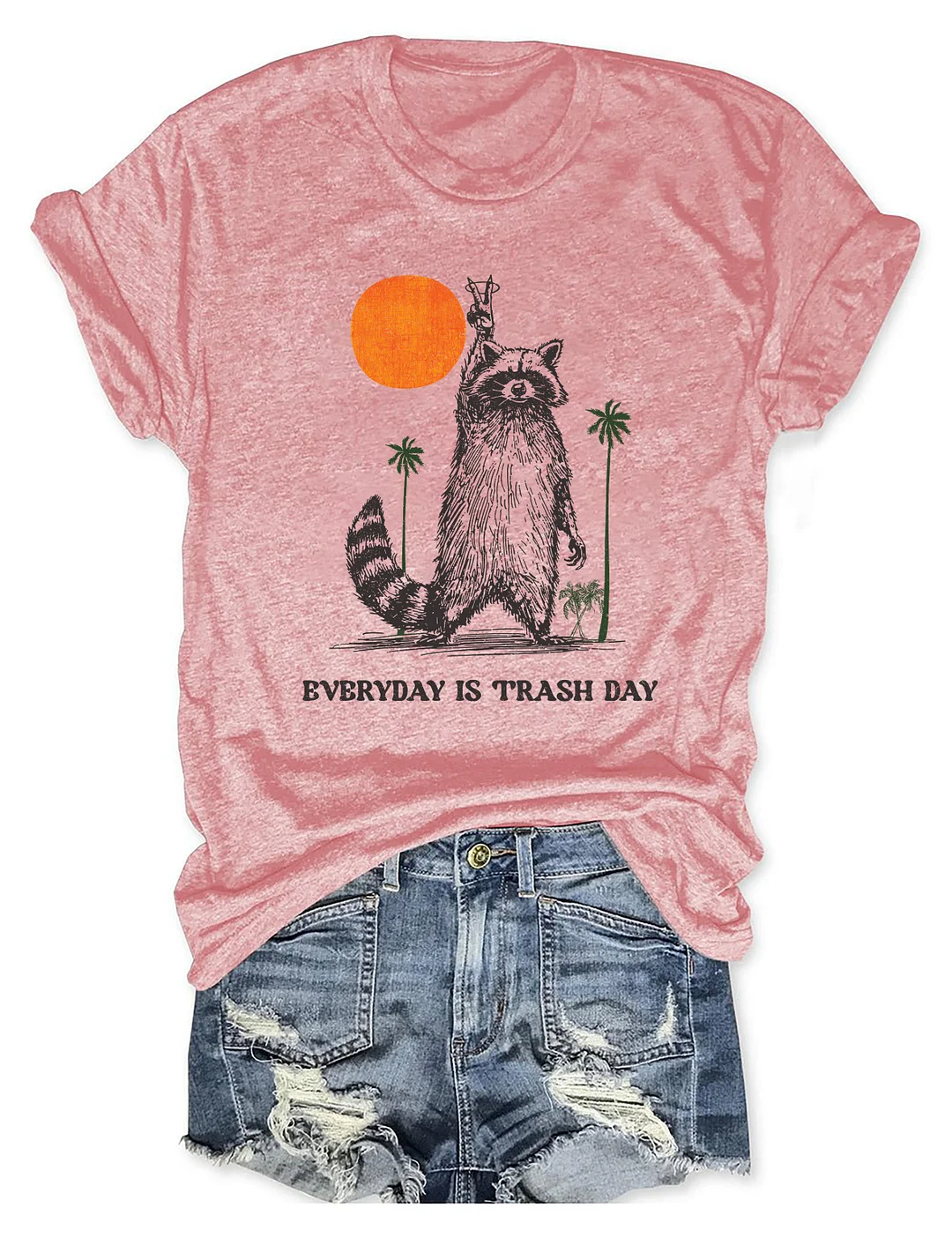 Everyday is Trash Day T-shirt