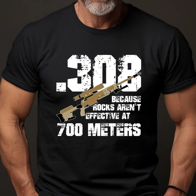 .308 Because Rocks Aren't Effective At 700 Meters Gun Print Men's T-shirt ctolen