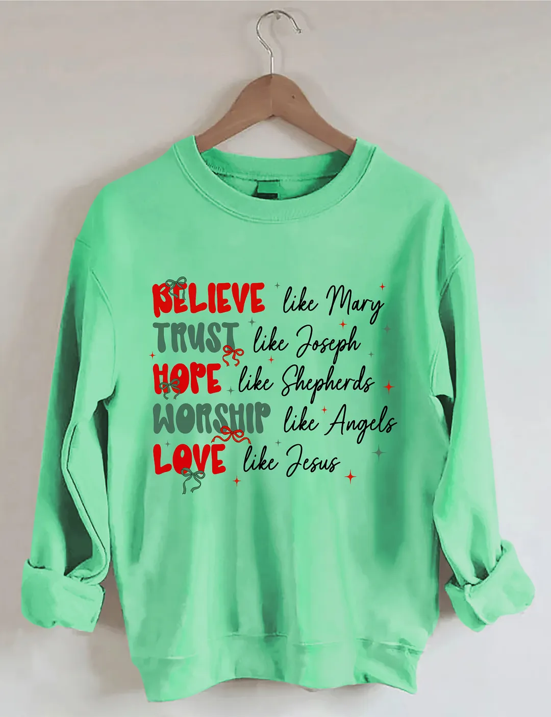 Believe Trust Hope Worship Love Sweatshirt