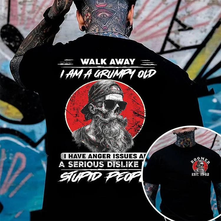 Baby Boomer T Shirt, Walk Away I Am A Grumpy Old, Custom Year Of Birth T shirt, Cotton T Shirt