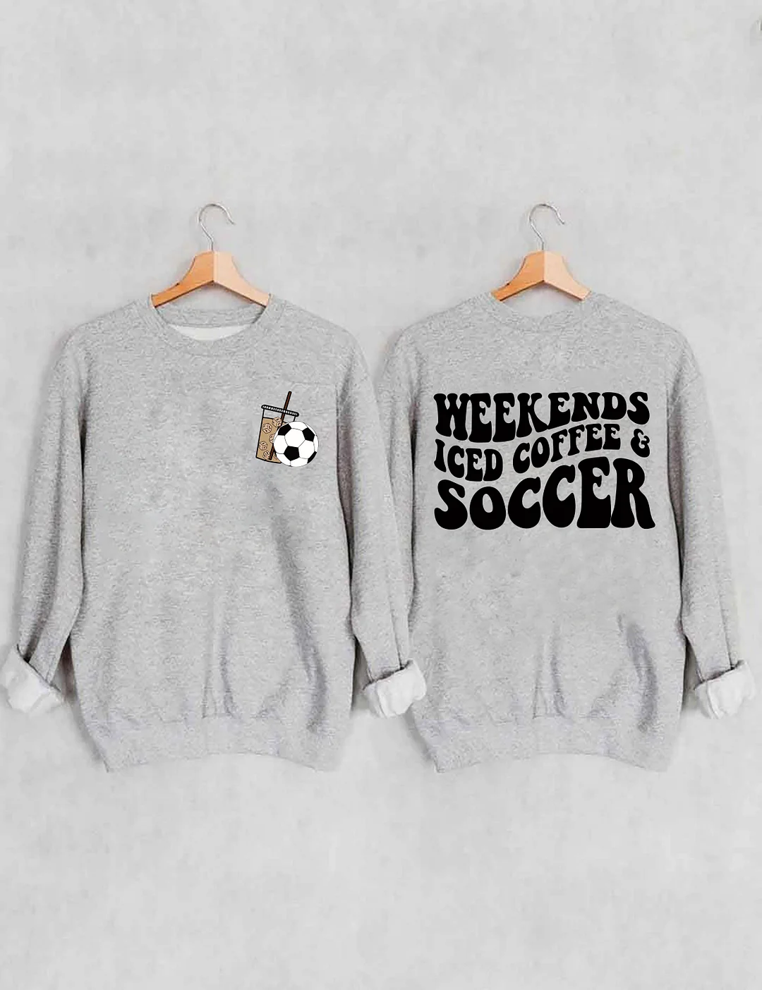 Weekends Iced Coffee Soccer Sweatshirt