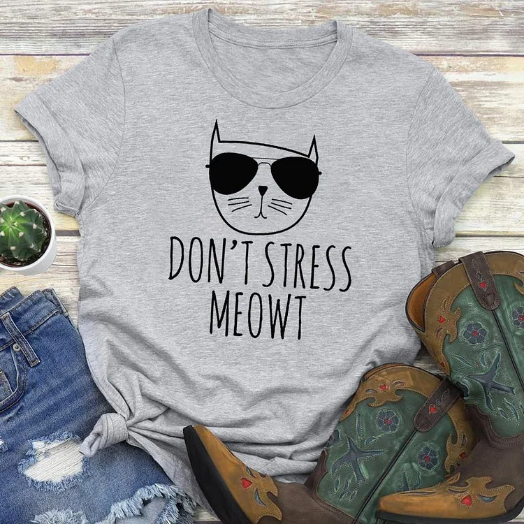 Don't Stress Meowt T-shirt Tee - 01117-Annaletters