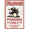 Drummer Parking - Panneaux en &eacute;tain m&eacute;tallique(20*30cm/30*40cm) - Musique