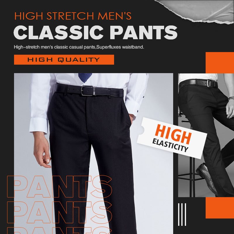 High Stretch Men\'s Classic Pants（Limited time promotion-40% OFF)